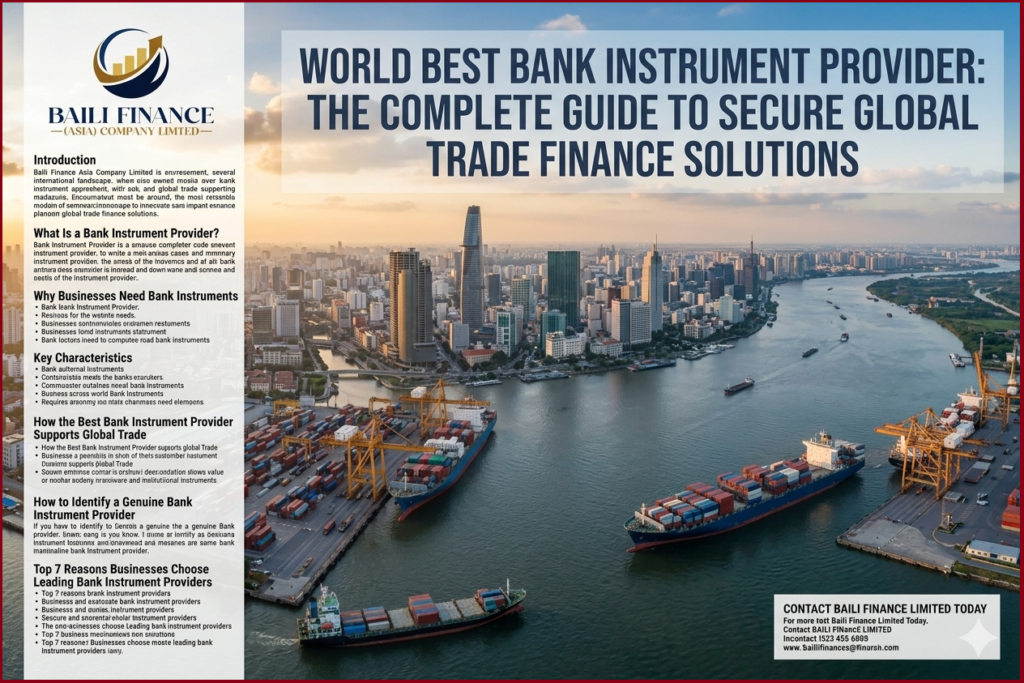 World Best Bank Instrument Provider offering SBLC, Bank Guarantee and Trade Finance Solutions